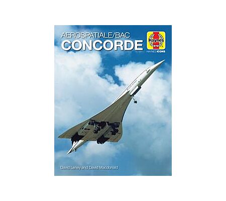 Book cover of 'Haynes Manual for Aerospatiale/BAC Concorde' with an image of the Concorde airplane against a cloudy sky.