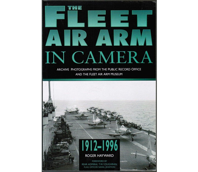 Book cover of 'The Fleet Air Arm in Camera' with a black and white photograph of an aircraft carrier.