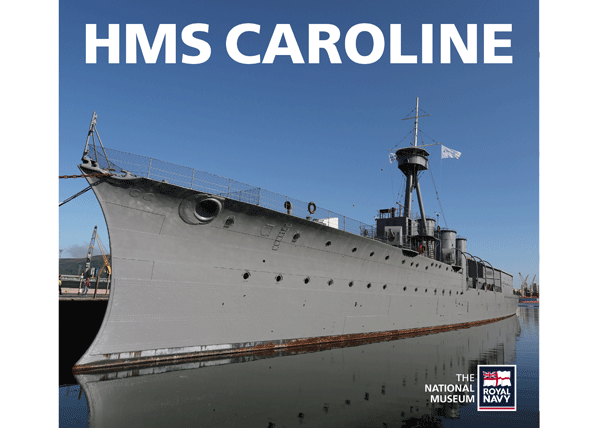 Book cover showing HMS Caroline on the water.