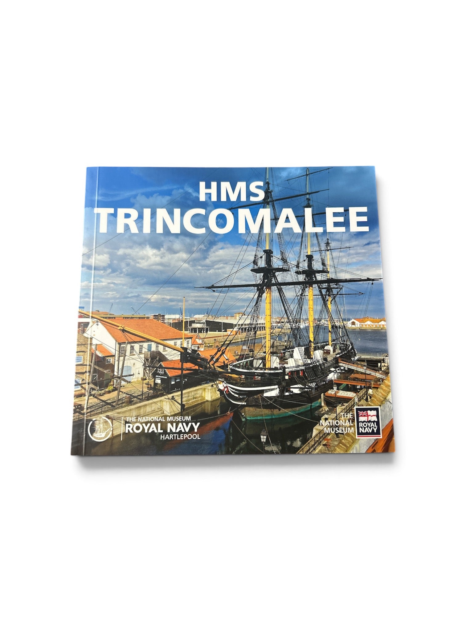 HMS Trincomalee Guidebook