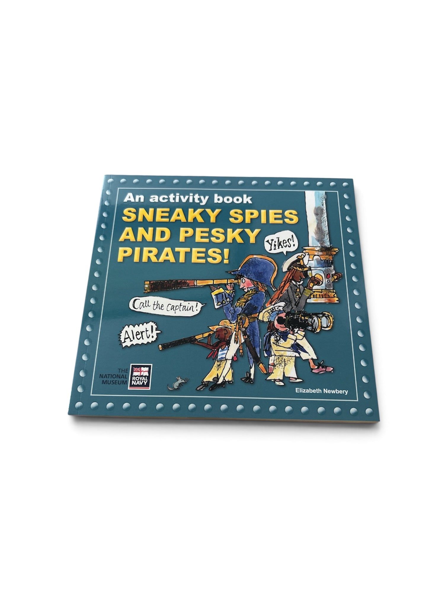 Sneaky Spies & Pesky Pirates