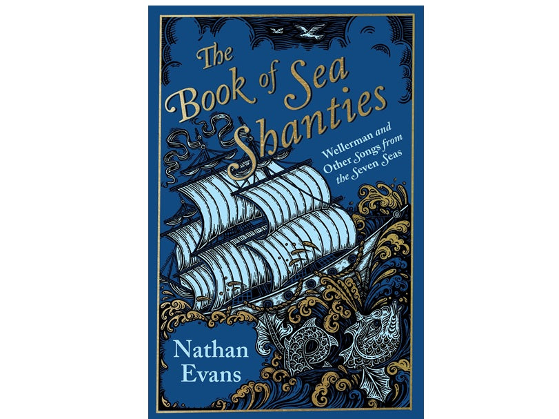 Book cover of 'The Book of Sea Shanties' with a ship illustration on a blue background