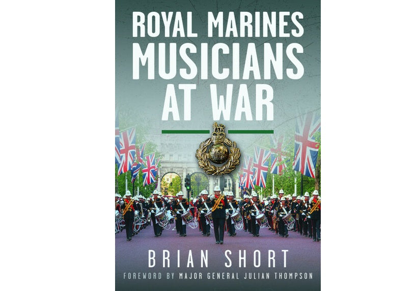 Royal Marines Musicians At War